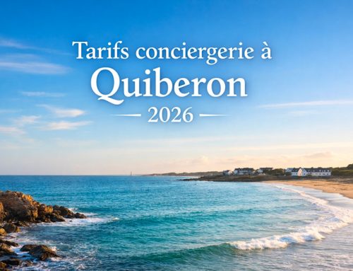 Tarifs conciergerie Quiberon 2026